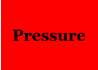 Pressure